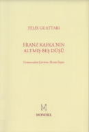 Franz Kafka'nın altmış beş düşü